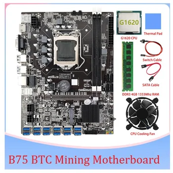 B75 BTC Mineração placa-Mãe 12 PCIE USB LGA1155 DDR3 4GB 1333Mhz RAM+G1620 CPU+Cabo SATA B75 ETH Mineiro de Mineração